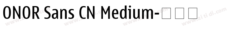 ONOR Sans CN Medium字体转换 ONOR Sans CN Medium字体转换